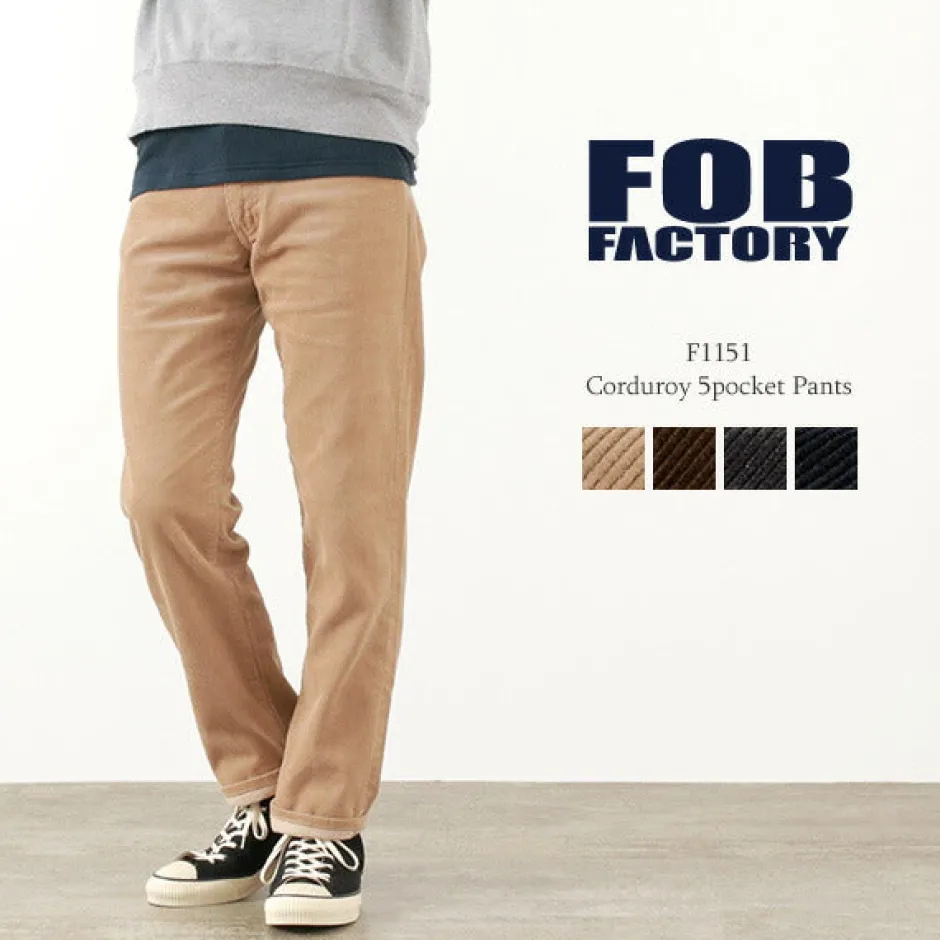 Trousers^FOB FACTORY / F1151 Corduroy 5-pocket trousers